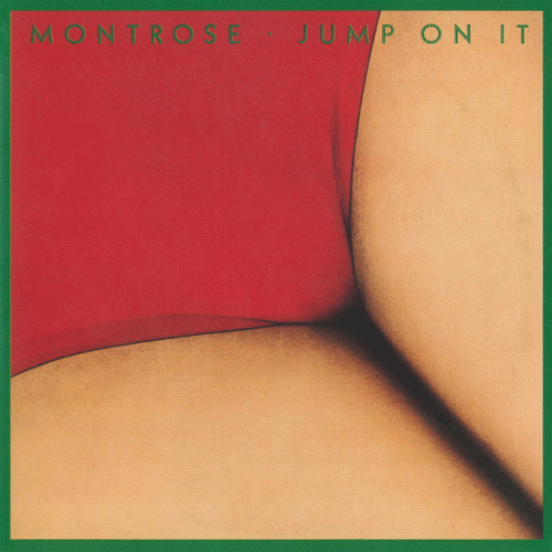 Montrose : Jump on It